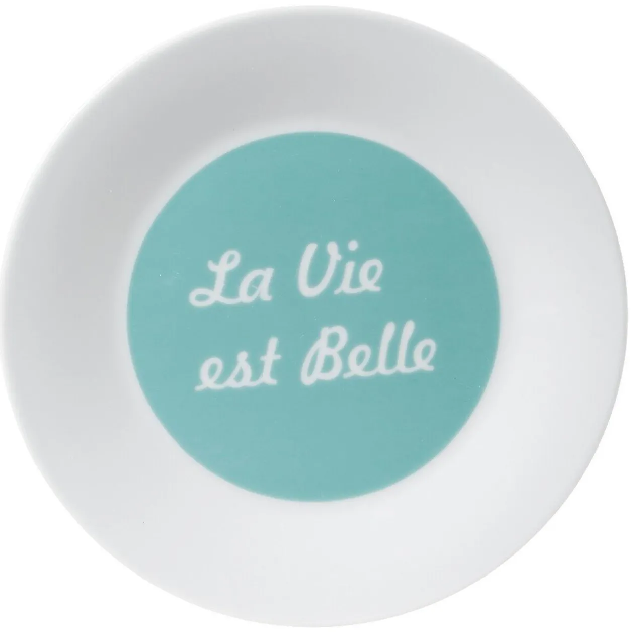 Assiette à dessert "La vie est belle"