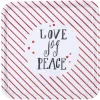 Plateau carré motif rayure rouge inscription Love Jog Peace